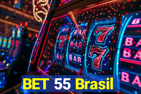 BET 55 Brasil
